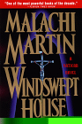 Windswept House by



 Malachi Martin